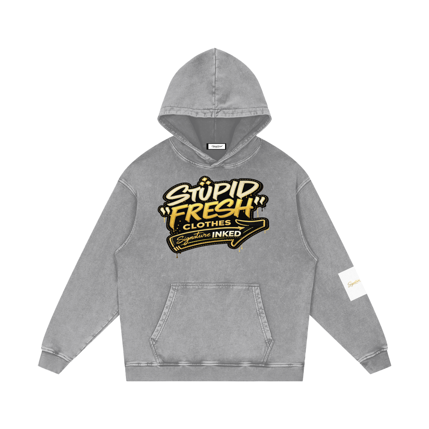 Stupid fresh Hoodie