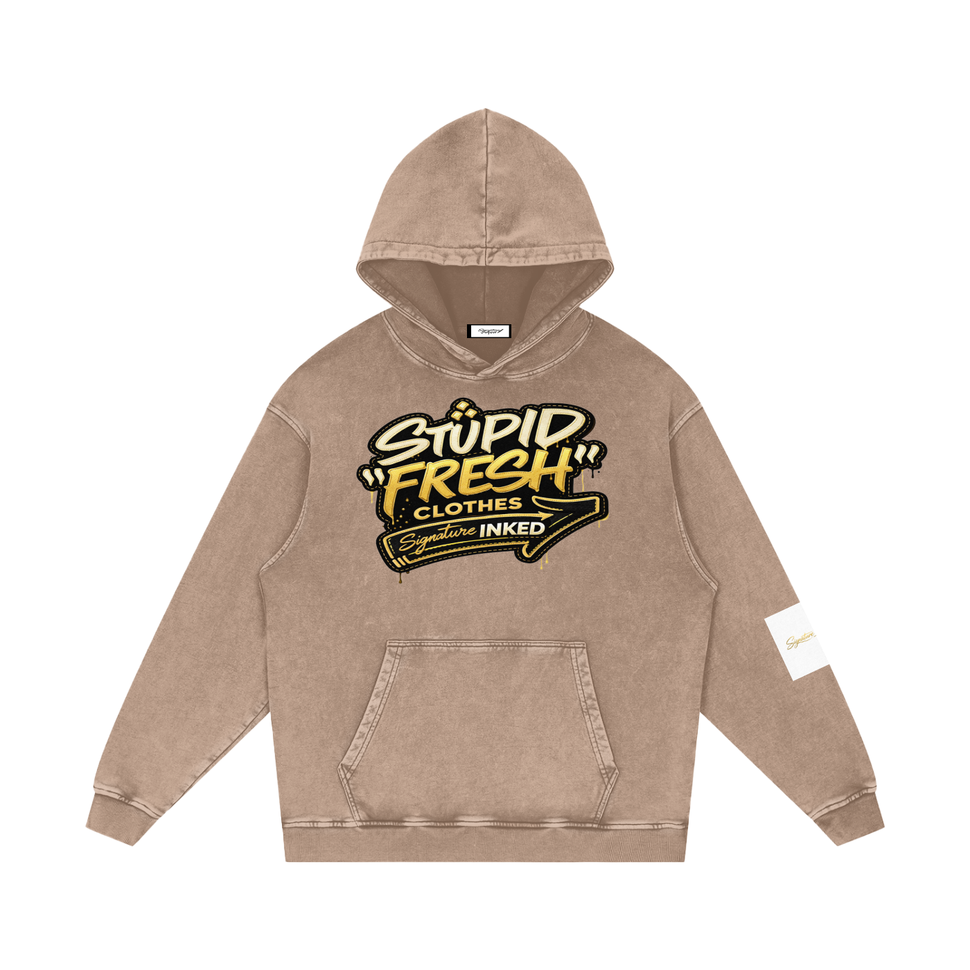 Stupid fresh Hoodie