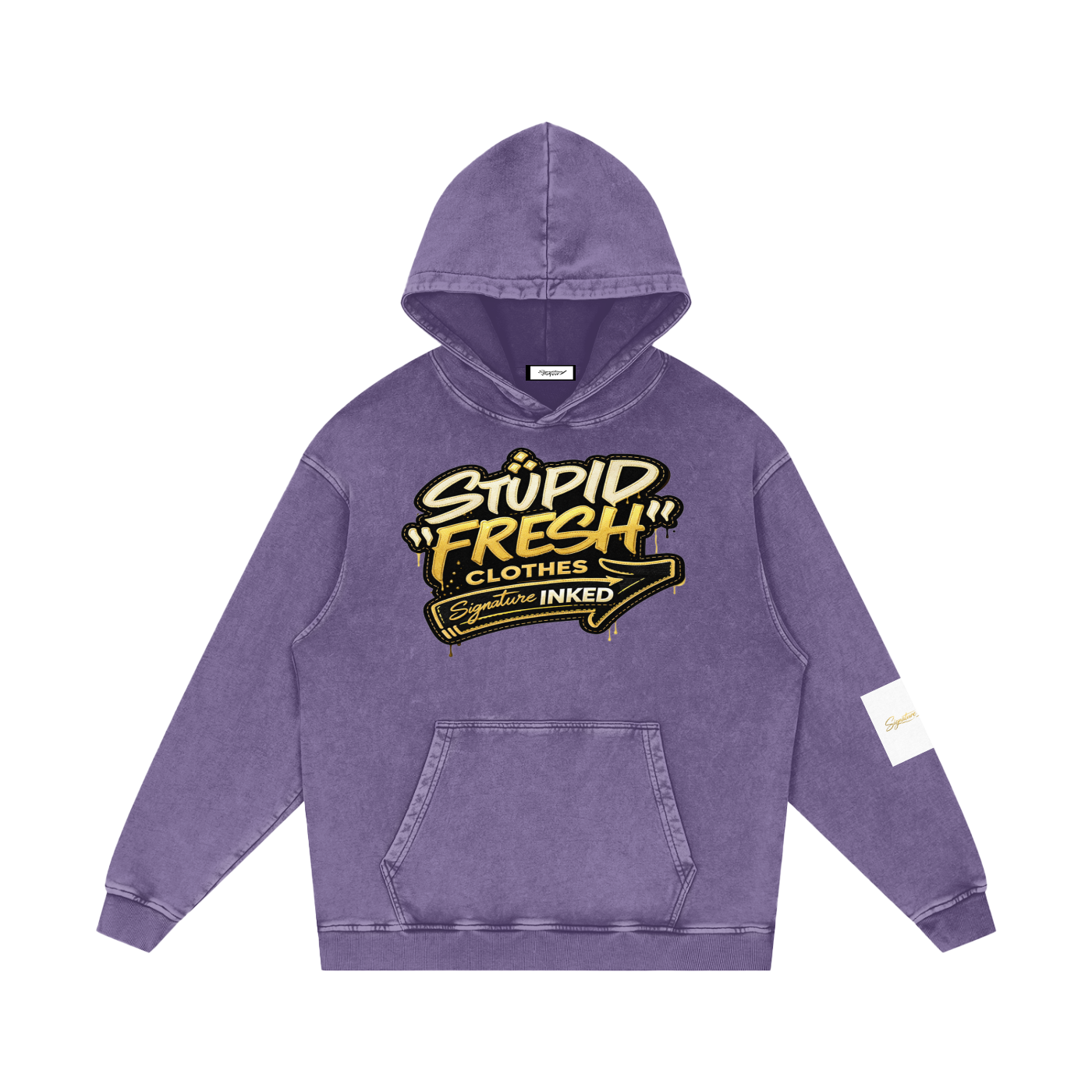 Stupid fresh Hoodie