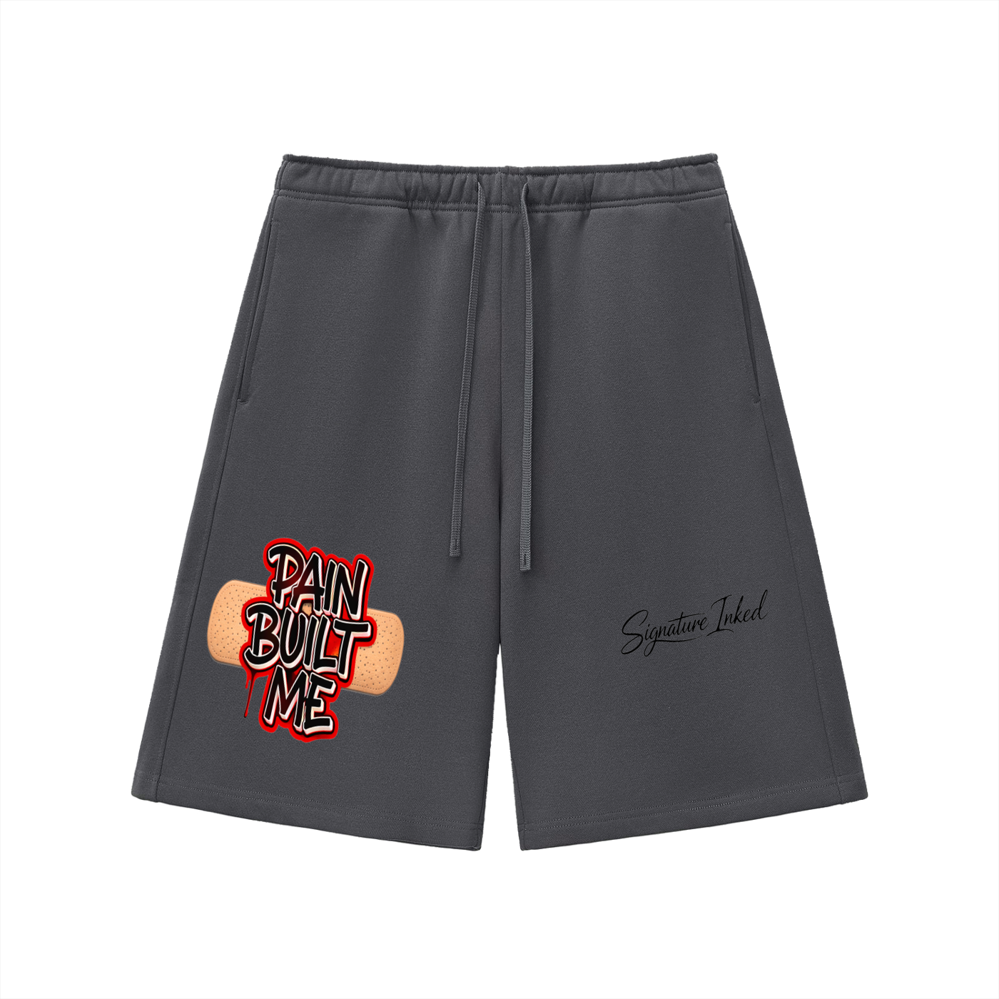 Pain built me shorts 